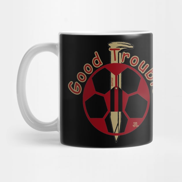 Good Trouble - ATLUTD by PhantasyPhactory